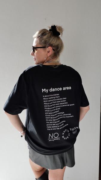 "My Dance Area" Shirt Schwarz